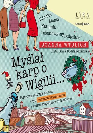 Myślał karp o Wigilii Joanna Wtulich - okladka książki