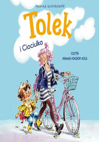 Tolek i Ciociulka Monika Korbowicz - okladka książki