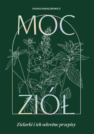 Moc ziół Sylwia Kawalerowicz - okladka książki
