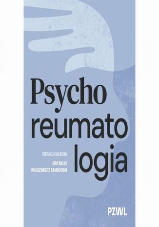 Psychoreumatologia Ewa Mojs, Włodzimierz Samborski - okladka książki