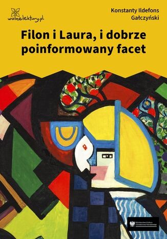 Filon i Laura, i dobrze poinformowany facet Konstanty Ildefons Gałczyński - okladka książki