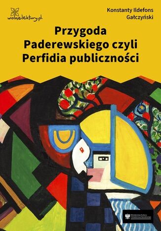 Przygoda Paderewskiego czyli Perfidia publiczności Konstanty Ildefons Gałczyński - okladka książki