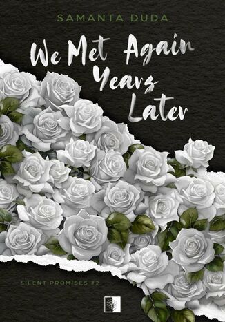 We Met Again Years Later Samanta Duda - okladka książki