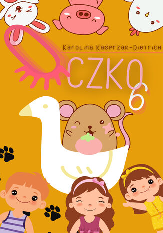 Oczko 6 Przygody Miodzika, trutnia detektywa Karolina Kasprzak-Dietrich - okladka książki