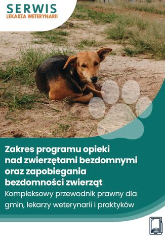 Zakres programu opieki nad zwierzętami bezdomnymi oraz zapobiegania bezdomności zwierząt Marzena Pytlarz-Pietraszko - okladka książki