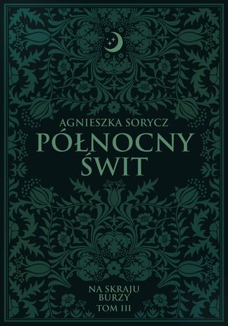 Północny Świt Agnieszka Sorycz - okladka książki