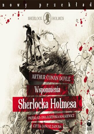 Wspomnienia Sherlocka Holmesa Arthur Conan Doyle - okladka książki