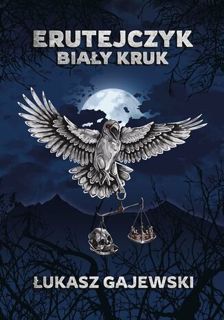 Erutejczyk: Biały Kruk Łukasz Gajewski - okladka książki