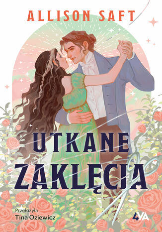 Utkane zaklęcia Allison Saft - okladka książki