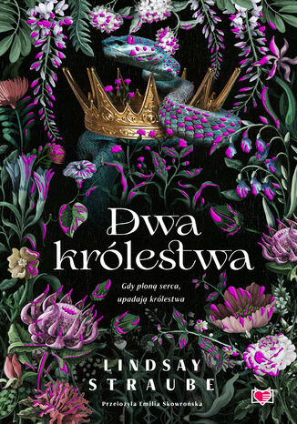 Dwa królestwa. Split or Swallow. Tom 2 Lindsay Straube - okladka książki