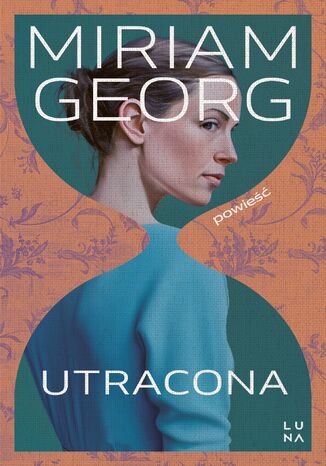 Utracona Miriam Georg - okladka książki