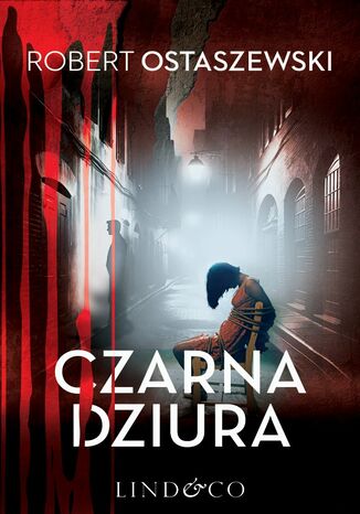 Czarna dziura Robert Ostaszewski - okladka książki