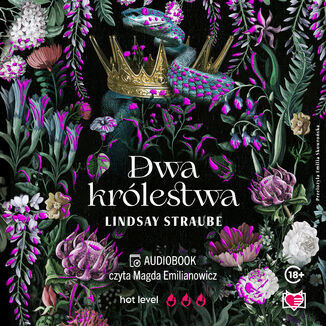 Dwa królestwa. Split or Swallow. Tom 2 Lindsay Straube - audiobook MP3