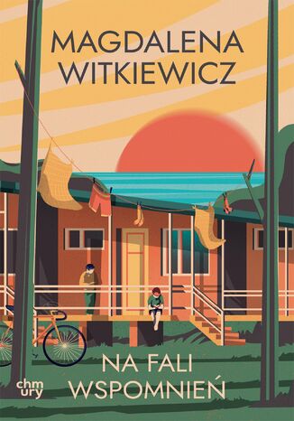 Na fali wspomnień Magdalena Witkiewicz - okladka książki