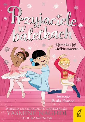 Przyjaciele w baletkach. Momoka i jej wielkie marzenie Yasmine Naghdi - okladka książki