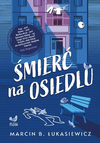 Śmierć na osiedlu Marcin Bartosz Łukasiewicz - okladka książki