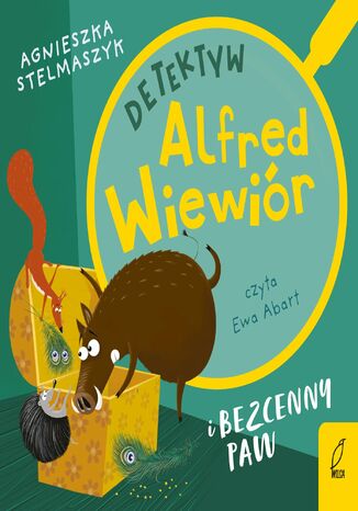 Detektyw Alfred Wiewiór i bezcenny paw Agnieszka Stelmaszyk - audiobook MP3
