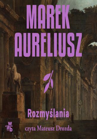 Rozmyślania Marek Aureliusz - okladka książki