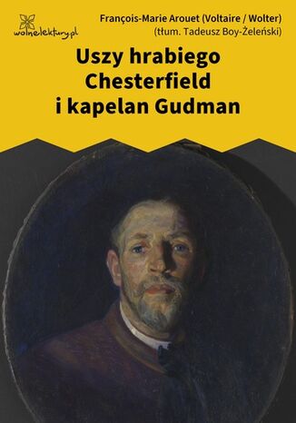 Uszy hrabiego Chesterfield i kapelan Gudman François-Marie Arouet (Voltaire / Wolter) - okladka książki