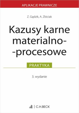 Kazusy karne materialno-procesowe Zuzanna Gądzik, Adrian Zbiciak - okladka książki