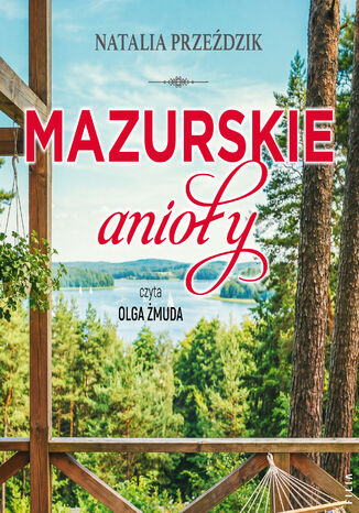 Mazurskie anioły Natalia Przeździk - audiobook MP3