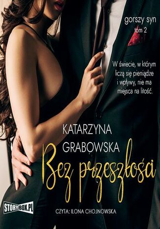 Gorszy syn. Tom 2. Bez przeszłości Katarzyna Grabowska - okladka książki