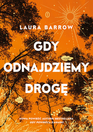 Gdy odnajdziemy drogę Laura Barrow - okladka książki