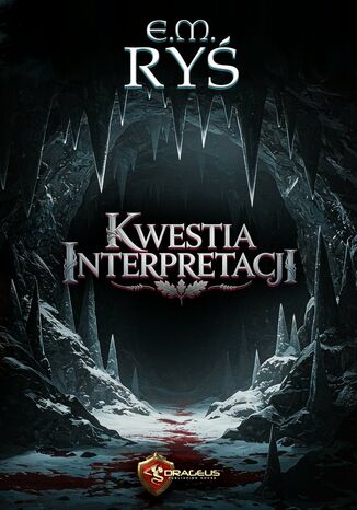Kwestia Interpretacji E.M. Ryś - okladka książki