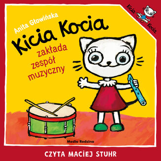 Kicia Kocia zakłada zespół muzyczny Anita Głowińska - okladka książki