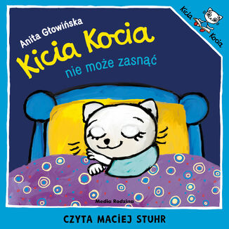 Kicia Kocia nie może zasnąć Anita Głowińska - okladka książki
