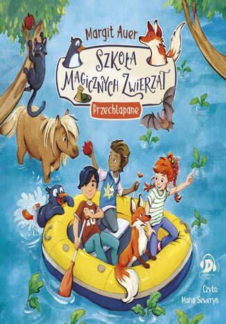 Szkoła magicznych zwierząt. Przechlapane Margit Auer - audiobook MP3