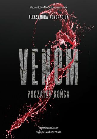 Venom. Początek końca Aleksandra Kondraciuk - okladka książki
