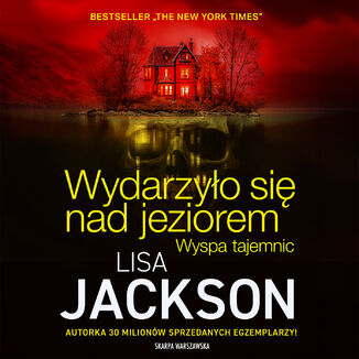 Wydarzyło się nad jeziorem. Wyspa tajemnic Lisa Jackson - audiobook MP3