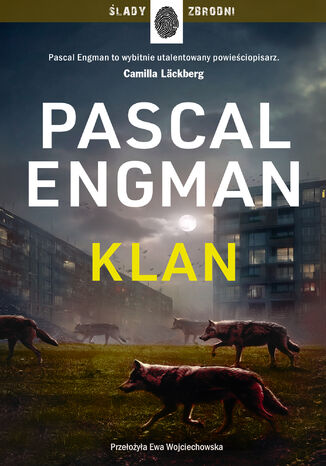 Klan (tom 1). Klan Pascal Engman - okladka książki