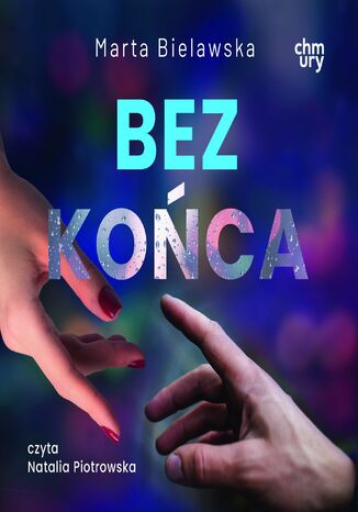 Bez końca Marta Bielawska - audiobook MP3