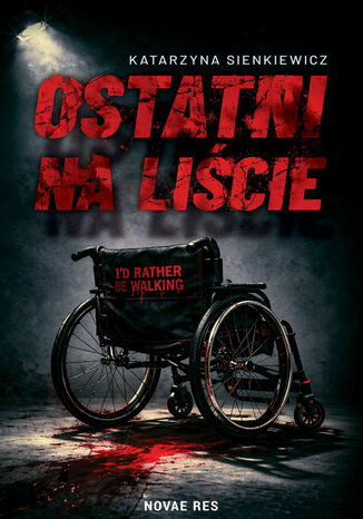 Ostatni na liście Katarzyna Sienkiewicz - okladka książki