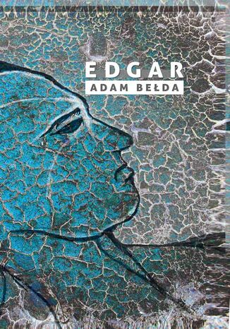Edgar Adam Bełda - okladka książki