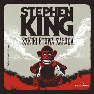Szkieletowa załoga Stephen King - audiobook MP3