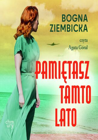 Pamiętasz tamto lato Bogna Ziembicka - audiobook MP3