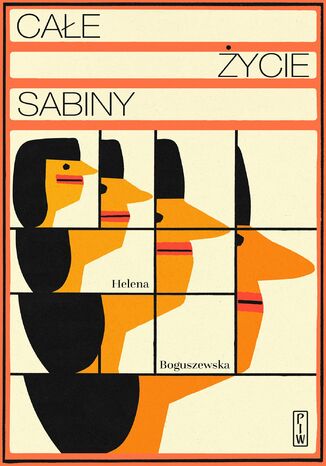 Całe życie Sabiny Helena Boguszewska - okladka książki