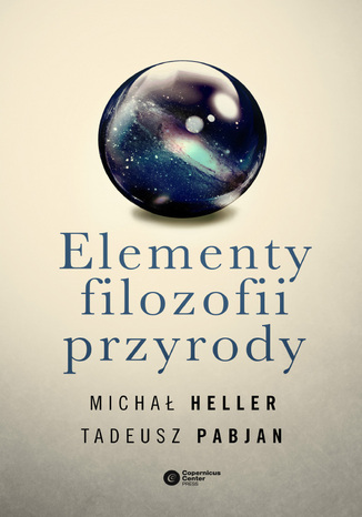 Elementy filozofii przyrody Michał Heller, Tadeusz Pabjan - okladka książki