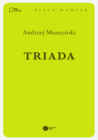 Triada Andrzej Muszyński - okladka książki