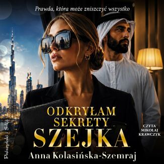 Odkryłam sekrety szejka Anna Kolasińska-Szemraj - audiobook MP3