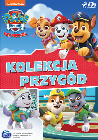 Psi Patrol: Kolekcja przygód PAW Patrol - okladka książki