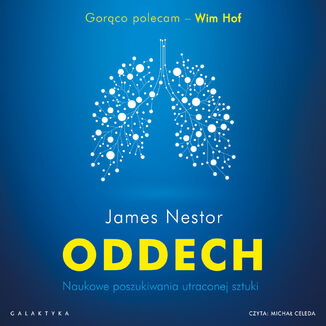Oddech. Naukowe poszukiwania utraconej sztuki James Nestor - audiobook MP3