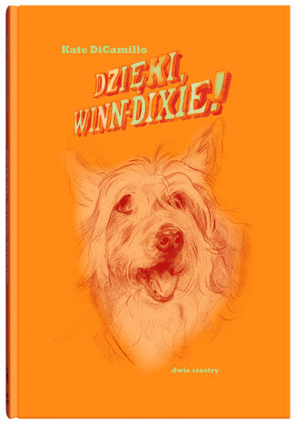 Dzięki, Winn-Dixie! Kate DiCamillo - okladka książki