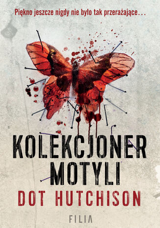 Kolekcjoner motyli Dot Hutchison - okladka książki
