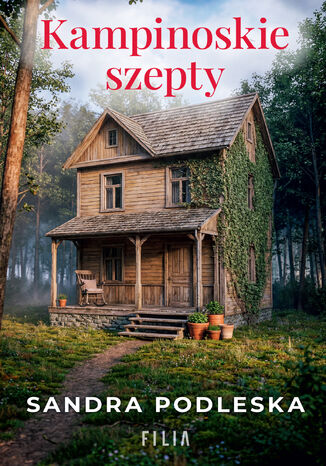 Kampinoskie szepty Sandra Podleska - okladka książki