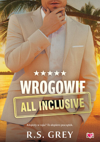 Wrogowie all inclusive R.S. Grey - okladka książki