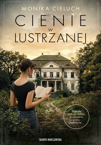 Cienie w Lustrzanej Monika Cieluch - okladka książki
